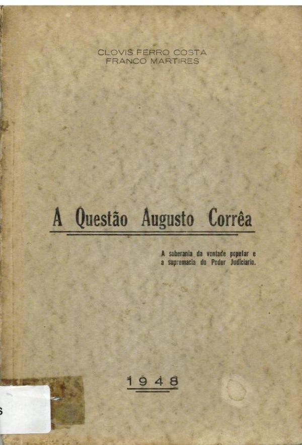 Questão Augusto Corrêa, A